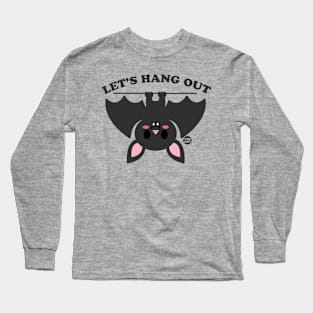 LETS HANG OUT Long Sleeve T-Shirt